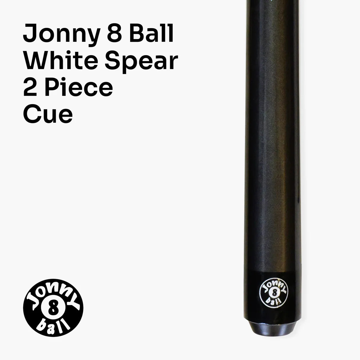 Jonny 8 Ball White Spear - 57"2 Piece Snooker Pool Cue - 9.5mm Tip