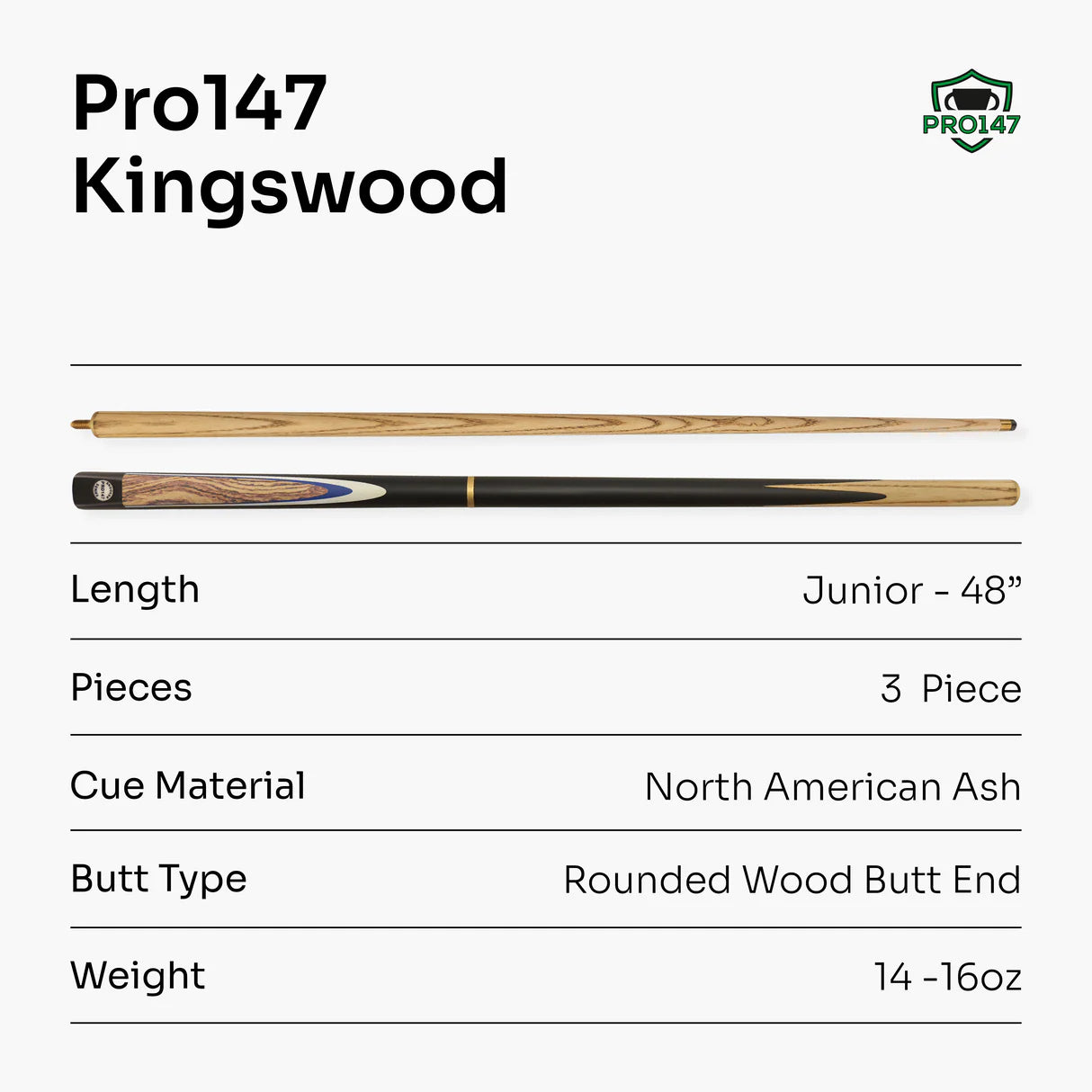 Pro147 Kingswood Junior Kids 48" - 3 Piece Snooker Poo Cue - 10mm Tip